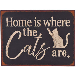 Home is where the Cats are Metal Wall Sign - Nikky Home