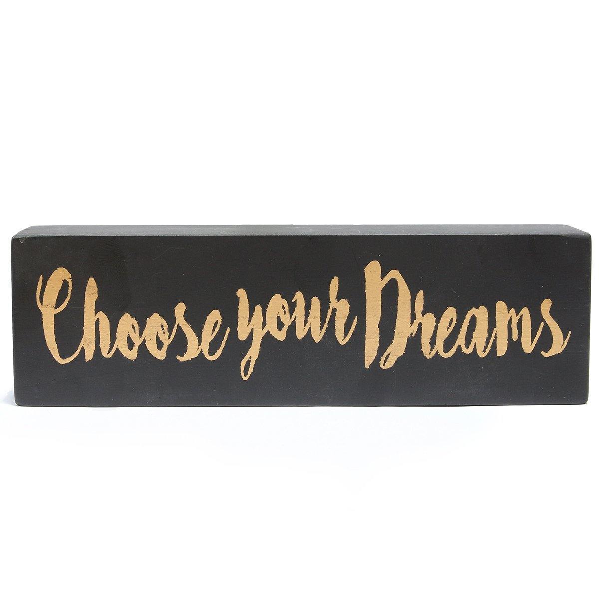 Nikky Home Wooden Box Sign Choose Your Dreams